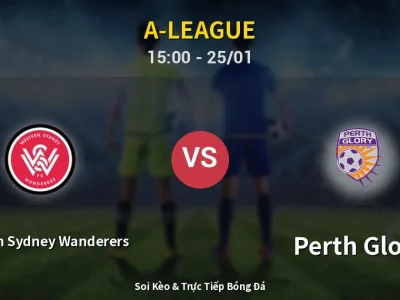 Kết Quả: Western Sydney Wanderers 1-0 Perth Glory – Highlight & Bàn Thắng | A-League