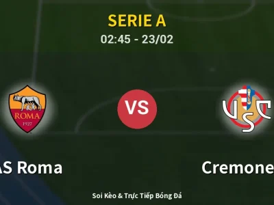 Kết Quả: AS Roma 3-0 Cremonese – Highlight & Bàn Thắng | Serie A