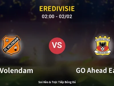 Kết Quả: FC Volendam 1-1 GO Ahead Eagles – Highlight & Bàn Thắng | Eredivisie