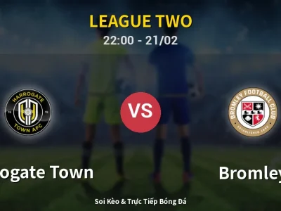 🔴 Trực Tiếp: Harrogate Town 0-0 Bromley – Link Xem League Two (Full HD)