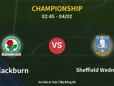 Kết Quả: Blackburn 1-0 Sheffield Wednesday – Highlight & Bàn Thắng | Championship