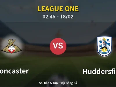 Kết Quả: Doncaster 1-0 Huddersfield – Highlight & Bàn Thắng | League One
