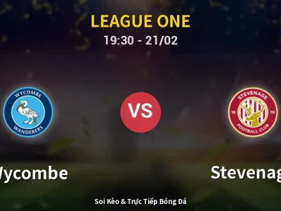 Kết Quả: Wycombe 3-1 Stevenage – Highlight & Bàn Thắng | League One