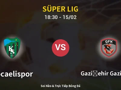 Kết Quả: Kocaelispor 3-0 Gazişehir Gaziantep – Highlight & Bàn Thắng | Süper Lig