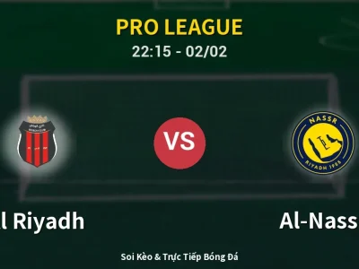 Soi Kèo Al Riyadh vs Al-Nassr – 22:15 02/02 | Nhận Định, Dự Đoán Tỷ Số