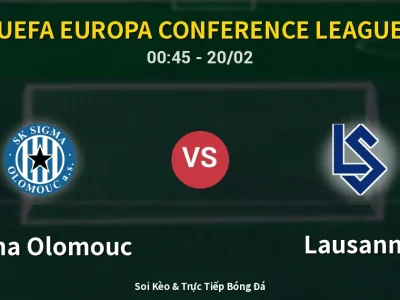 Kết Quả: Sigma Olomouc 1-1 Lausanne – Highlight & Bàn Thắng | UEFA Europa Conference League