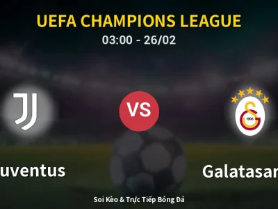 Kết Quả: Juventus 3-2 Galatasaray – Highlight & Bàn Thắng | UEFA Champions League