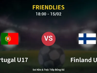 Kết Quả: Portugal U17 5-0 Finland U17 – Highlight & Bàn Thắng | Friendlies