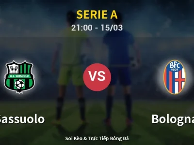 Soi Kèo Sassuolo vs Bologna – 21:00 15/03 | Nhận Định, Dự Đoán Tỷ Số