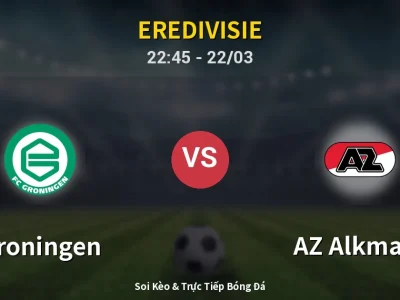 Soi Kèo Groningen vs AZ Alkmaar – 22:45 22/03 | Nhận Định, Dự Đoán Tỷ Số