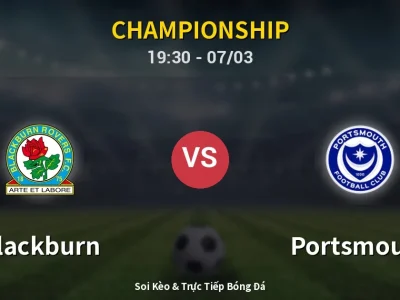 Kết Quả: Blackburn 1-1 Portsmouth – Highlight & Bàn Thắng | Championship