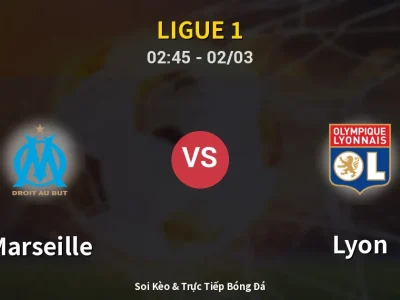 Kết Quả: Marseille 3-2 Lyon – Highlight & Bàn Thắng | Ligue 1