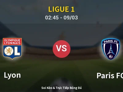 Kết Quả: Lyon 1-1 Paris FC – Highlight & Bàn Thắng | Ligue 1
