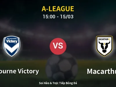 Kết Quả: Melbourne Victory 4-1 Macarthur – Highlight & Bàn Thắng | A-League
