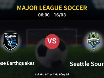 Kết Quả: San Jose Earthquakes 0-1 Seattle Sounders – Highlight & Bàn Thắng | Major League Soccer