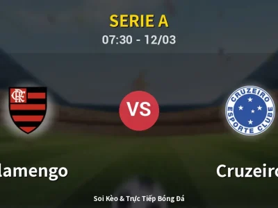 Kết Quả: Flamengo 2-0 Cruzeiro – Highlight & Bàn Thắng | Serie A