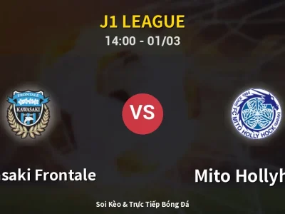 Kết Quả: Kawasaki Frontale 2-2 Mito Hollyhock – Highlight & Bàn Thắng | J1 League