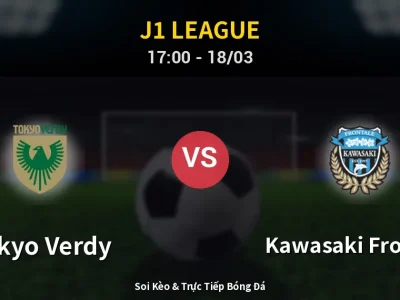 Kết Quả: Tokyo Verdy 0-2 Kawasaki Frontale – Highlight & Bàn Thắng | J1 League