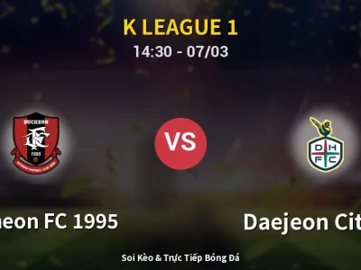 Kết Quả: Bucheon FC 1995 1-1 Daejeon Citizen – Highlight & Bàn Thắng | K League 1