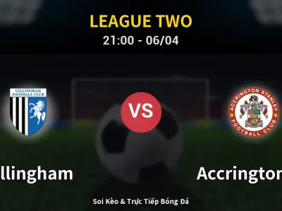 Soi Kèo Gillingham vs Accrington ST – 21:00 06/04 | Nhận Định, Dự Đoán Tỷ Số