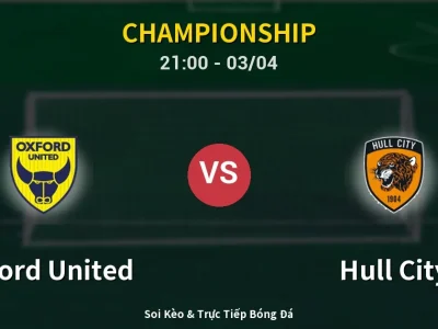 🔴 Trực Tiếp: Oxford United 1-1 Hull City – Link Xem Championship (Full HD)