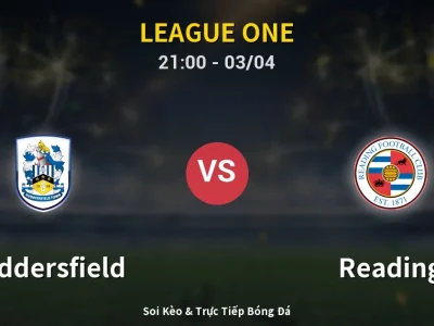 🔴 Trực Tiếp: Huddersfield 0-1 Reading – Link Xem League One (Full HD)