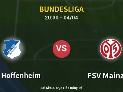 Soi Kèo 1899 Hoffenheim vs FSV Mainz 05 – 20:30 04/04 | Nhận Định, Dự Đoán Tỷ Số