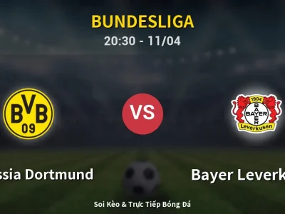 Soi Kèo Borussia Dortmund vs Bayer Leverkusen – 20:30 11/04 | Nhận Định, Dự Đoán Tỷ Số