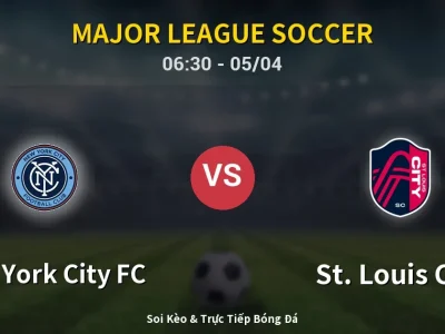 Kết Quả: New York City FC 1-1 St. Louis City – Highlight & Bàn Thắng | Major League Soccer