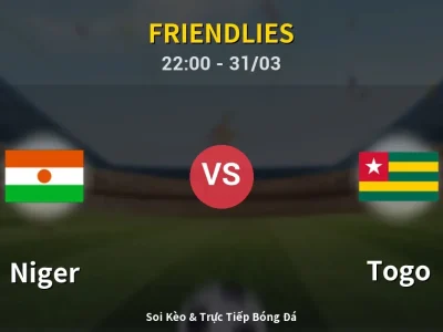 Soi Kèo Niger vs Togo – 22:00 31/03 | Nhận Định, Dự Đoán Tỷ Số